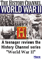 A teen blogger says the plot for the series ''World War II'' on The History Channel is lame and completely implausible. 